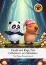 Pandi und Kapi: Das Geheimnis des Mondsees - Papus Traumfreund - 9783565040193