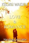 Love & Romance - Kelvin Waiden - 9783565177660