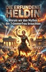 Die Erfundene Heldin - Helga Stein - 9783565200511