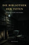 Die Bibliothek der Toten - Murat Durmus - 9783565405268