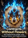 Contracts Without Flowers - Rachel Simmons - 9783565464791