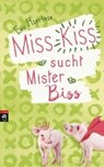 Miss Kiss sucht Mister Biss - HIERTEIS,  Eva - 9783570174296