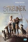 Streuner - Auf der Suche nach Hoparion - Rüdiger Bertram - 9783570177006