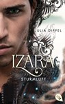 IZARA - Sturmluft - Julia Dippel - 9783570314432