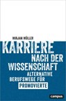 Karriere nach der Wissenschaft - Mirjam Müller - 9783593427805