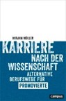 Karriere nach der Wissenschaft - MÜLLER,  Mirjam - 9783593507163