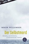 Der Selbstmord - Roger Willemsen - 9783596171989