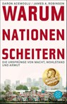 Warum Nationen scheitern - Daron Acemoglu ; James A. Robinson - 9783596195589