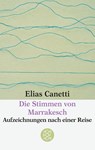 Die Stimmen von Marrakesch - Elias Canetti - 9783596221035