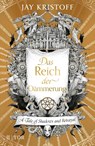 Das Reich der Dämmerung - Jay Kristoff - 9783596700448
