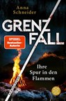 Grenzfall - Ihre Spur in den Flammen - Anna Schneider - 9783596708208