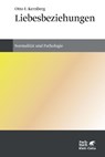 Liebesbeziehungen - Otto F Kernberg - 9783608981568