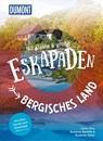 52 kleine & große Eskapaden Bergisches Land - Susanne Völler ; Susanne Spottke ; Lucia Oiro - 9783616110295