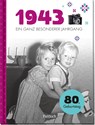 1943 - Ein ganz besonderer Jahrgang - Pattloch Verlag - 9783629006073