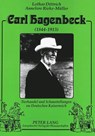 Carl Hagenbeck (1844-1913) - Lothar Dittrich ; Annelore Rieke-Muller - 9783631334744