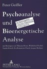 Psychoanalyse und Bioenergetische Analyse - Geissler Peter Geissler - 9783631492420