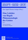 Eine Lektuere Von Hegels Phaenomenologie Des Geistes - Johann Reikerstorfer ; Kurt Appel ; Thomas Auinger - 9783631565001