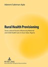 Rural Health Provisioning - Aderemi Suleiman Ajala - 9783631590232