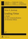 Leading Virtue - Brian Jennings - 9783631593004