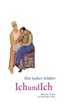 IchundIch - Else Lasker-Schüler - 9783633542413