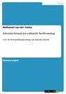 Antonin Artaud en culturele herbronning - Nathanael van der Taelen - 9783640313150