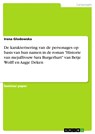 De karakterisering van de personages op basis van hun namen in de roman "Historie van mejuffrouw Sara Burgerhart" van Betje Wolff en Aagje Deken - Irena Glodowska - 9783640381951