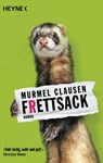 Frettsack - Murmel Clausen - 9783641074371
