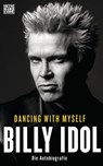 Dancing With Myself - Billy Idol - 9783641079673