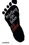 Anleitung zum Gehen - Edo Popović - 9783641155582
