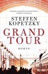 Grand Tour - Steffen Kopetzky - 9783641188597