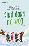 Sind dann mal weg - Simone Veenstra - 9783641196516
