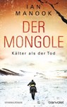 Der Mongole - Kälter als der Tod - Ian Manook - 9783641202804