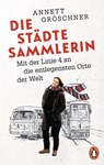 Die Städtesammlerin - Annett Gröschner - 9783641203184