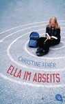 Ella im Abseits - Christine Fehér - 9783641256982