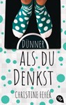 Dünner als du denkst - Christine Fehér - 9783641285180