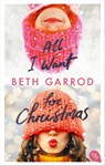 All I want for Christmas - Beth Garrod - 9783641294465