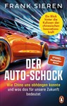 Der Auto-Schock - Frank Sieren - 9783641331139