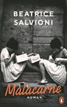 Malacarne - Beatrice Salvioni - 9783641338619