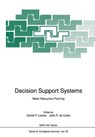 Decision Support Systems - Daniel P. Loucks ; Joao R.de Costa - 9783642760501