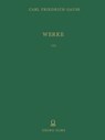 Werke - Carl Friedrich Gauss ; Gesellschaft Der Wissenschaften - 9783642924798
