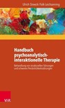 Handbuch psychoanalytisch-interaktionelle Therapie - Ulrich Streeck ; Falk Leichsenring - 9783647996431
