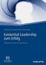 Existential Leadership zum Erfolg - Philipp Johner ; Dorothee Bürgi ; Alfried Längle - 9783648090572