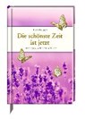 Die schönste Zeit ist jetzt - KRUPPA,  Hans - 9783649624073
