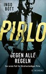 Pirlo - Gegen alle Regeln - Ingo Bott - 9783651001046