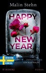 Happy New Year - Zwei Familien, ein Albtraum - Malin Stehn - 9783651001169