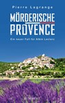 Mörderische Provence - Pierre Lagrange - 9783651025639