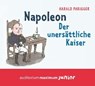 Napoleon. Der unersättliche Kaiser -  - 9783654603544