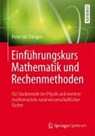 Einfuhrungskurs Mathematik und Rechenmethoden - DONGEN,  Peter van - 9783658075194