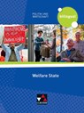 Politik und Wirtschaft - bilingual. Welfare State - Amy Benzmann - 9783661710556