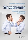 Schizophrenien - Daniel Hell ; Daniel Schupbach - 9783662489314